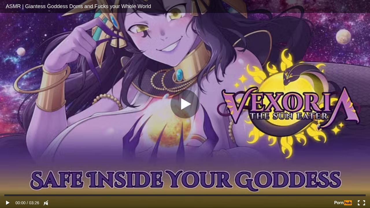 ASMR Giantess Goddess Doms and Fucks your Whole World