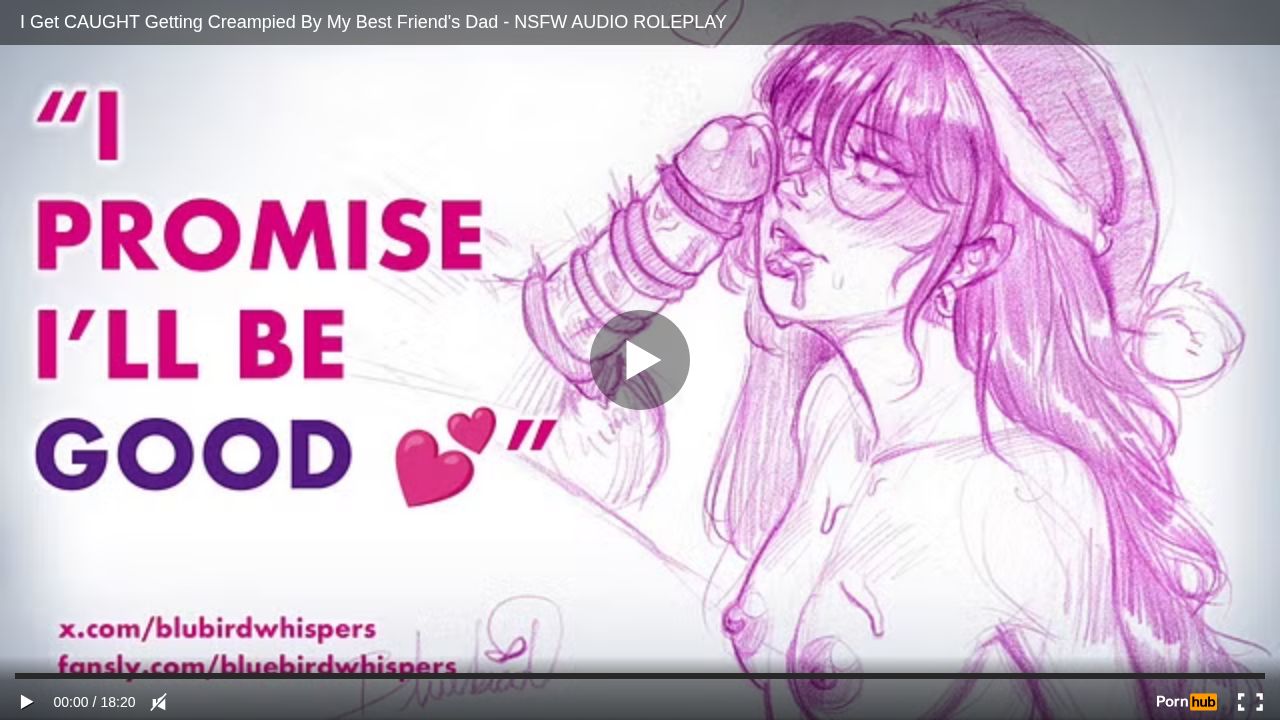 I Get CAUGHT Getting Creampied By My Best Friends Dad - NSFW AUDIO ROLEPLAY