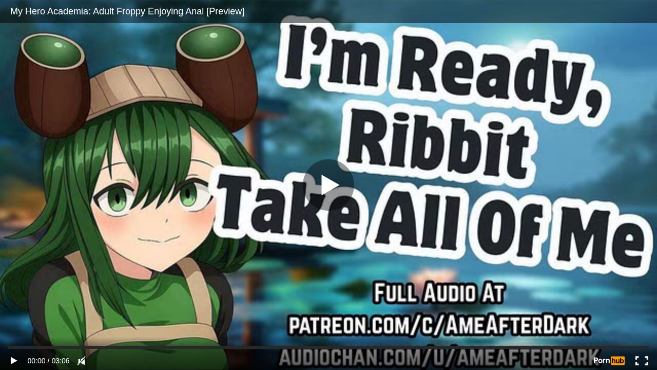 My Hero Academia: Adult Froppy Enjoying Anal [Preview]