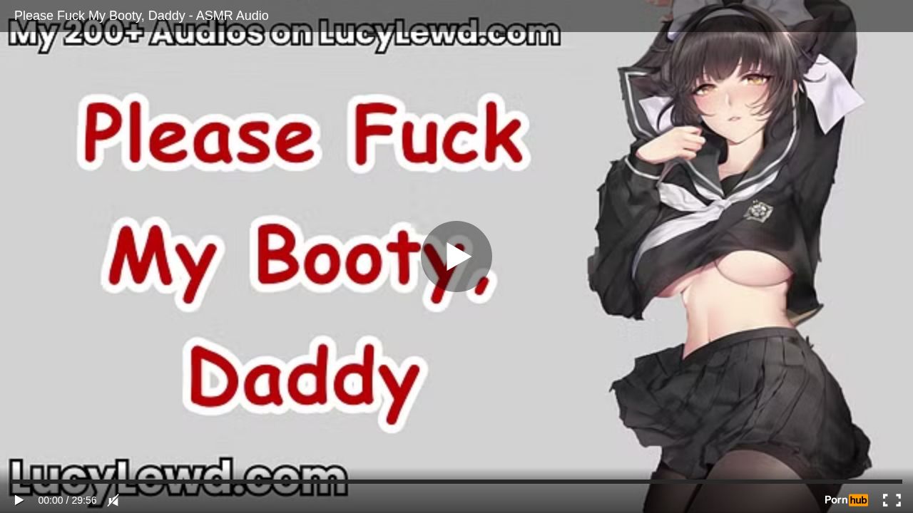 Please Fuck My Booty, Daddy - ASMR Audio