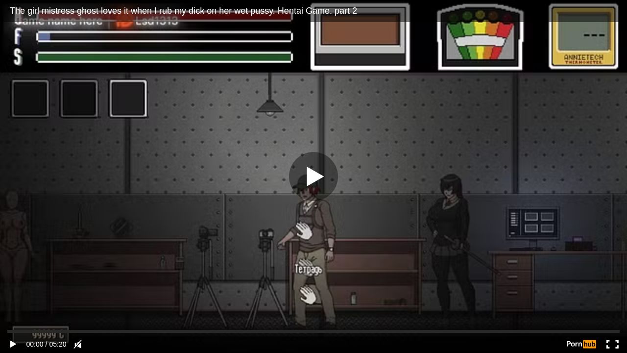 The girl mistress ghost loves it when I rub my dick on her wet pussy. Hentai Game. part 2