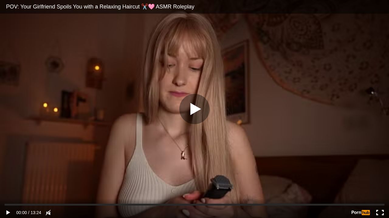 POV: Your Girlfriend Spoils You with a Relaxing Haircut ASMR Roleplay