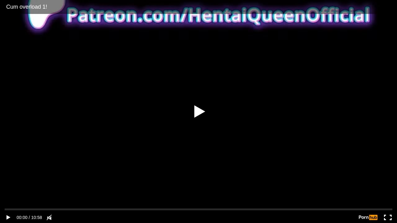 Cum overload 1!