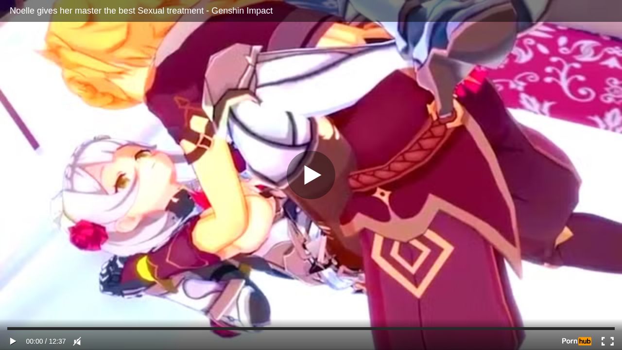 Noelle gives her master the best Sexual treatment - Genshin Impact