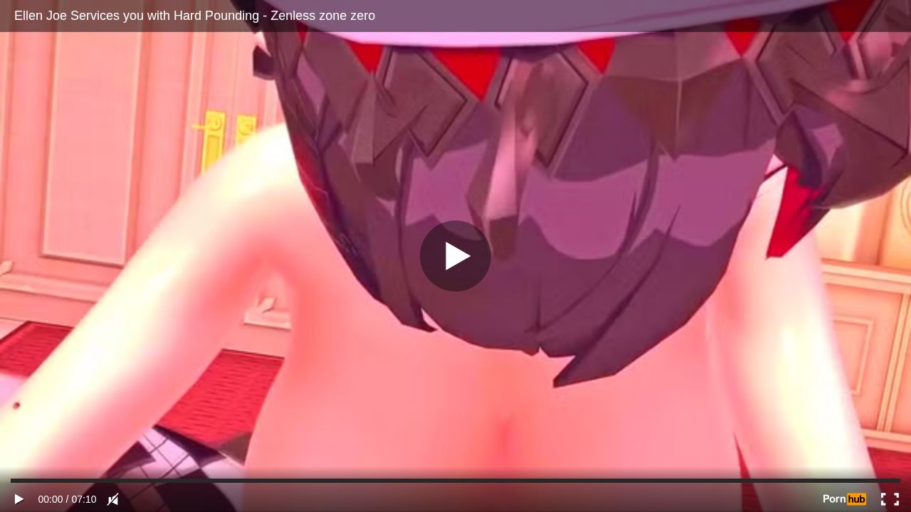 Ellen Joe Services you with Hard Pounding - Zenless zone zero