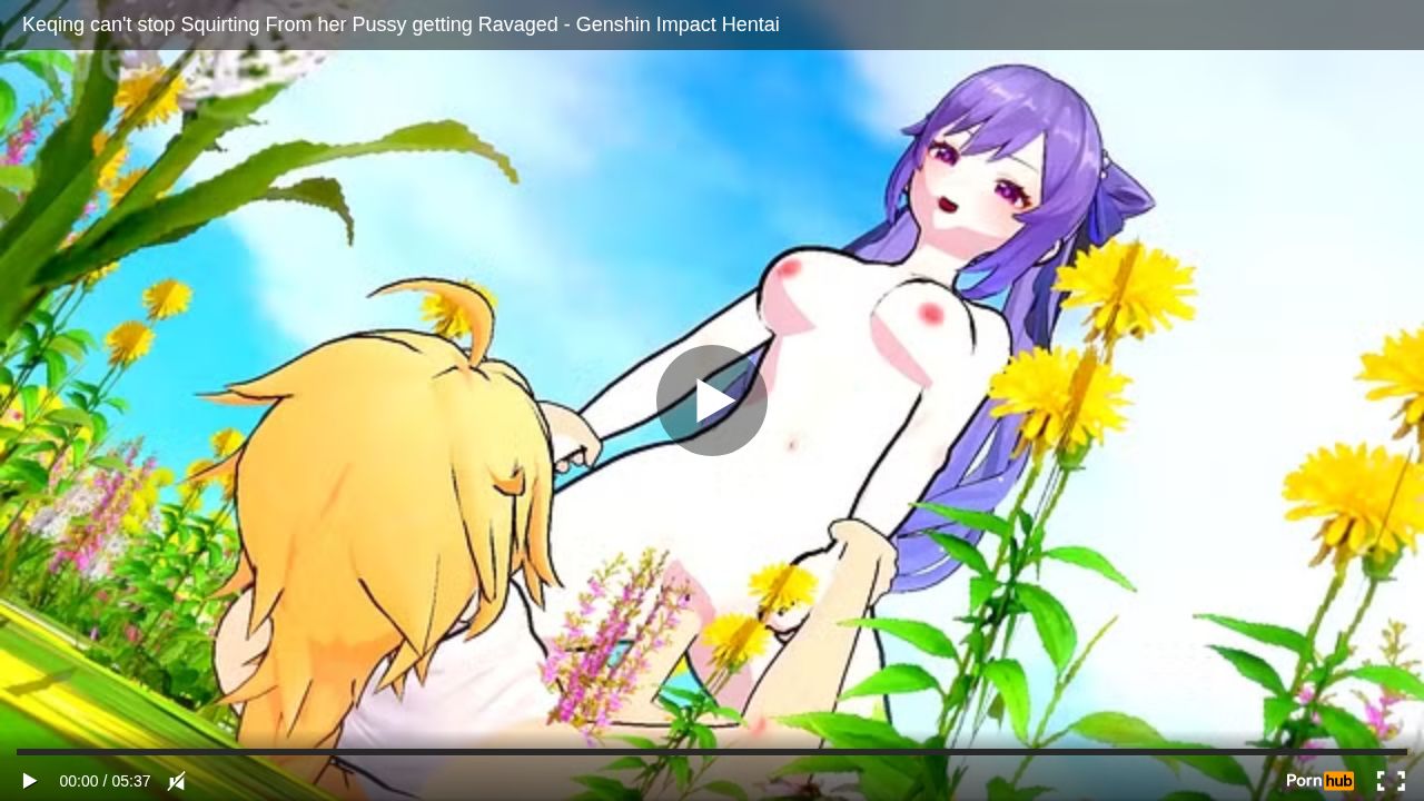 Keqing cant stop Squirting From her Pussy getting Ravaged - Genshin Impact Hentai