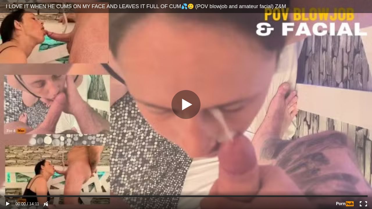 I LOVE IT WHEN HE CUMS ON MY FACE AND LEAVES IT FULL OF CUM (POV blowjob and amateur facial) Z&M