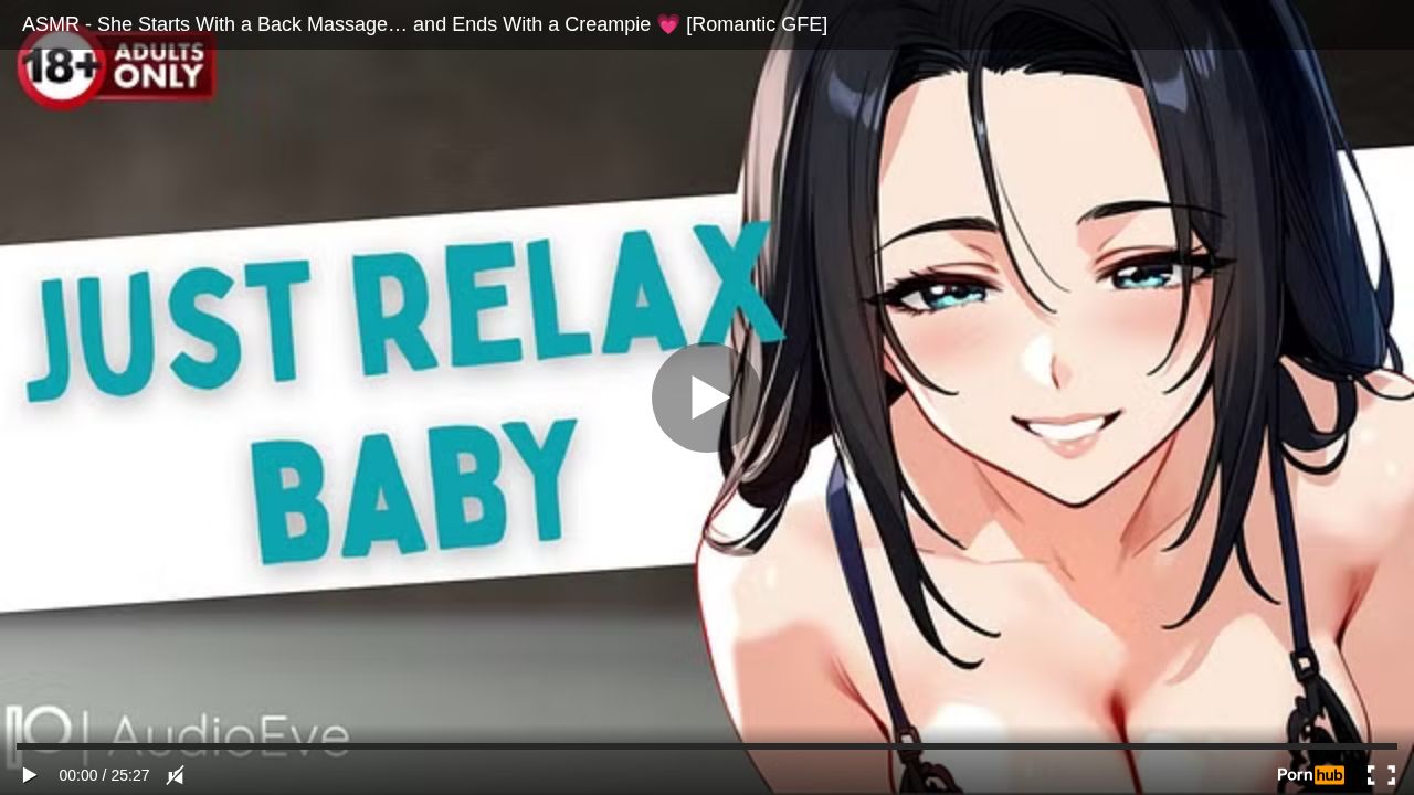 ASMR - She Starts With a Back Massage and Ends With a Creampie [Romantic GFE]