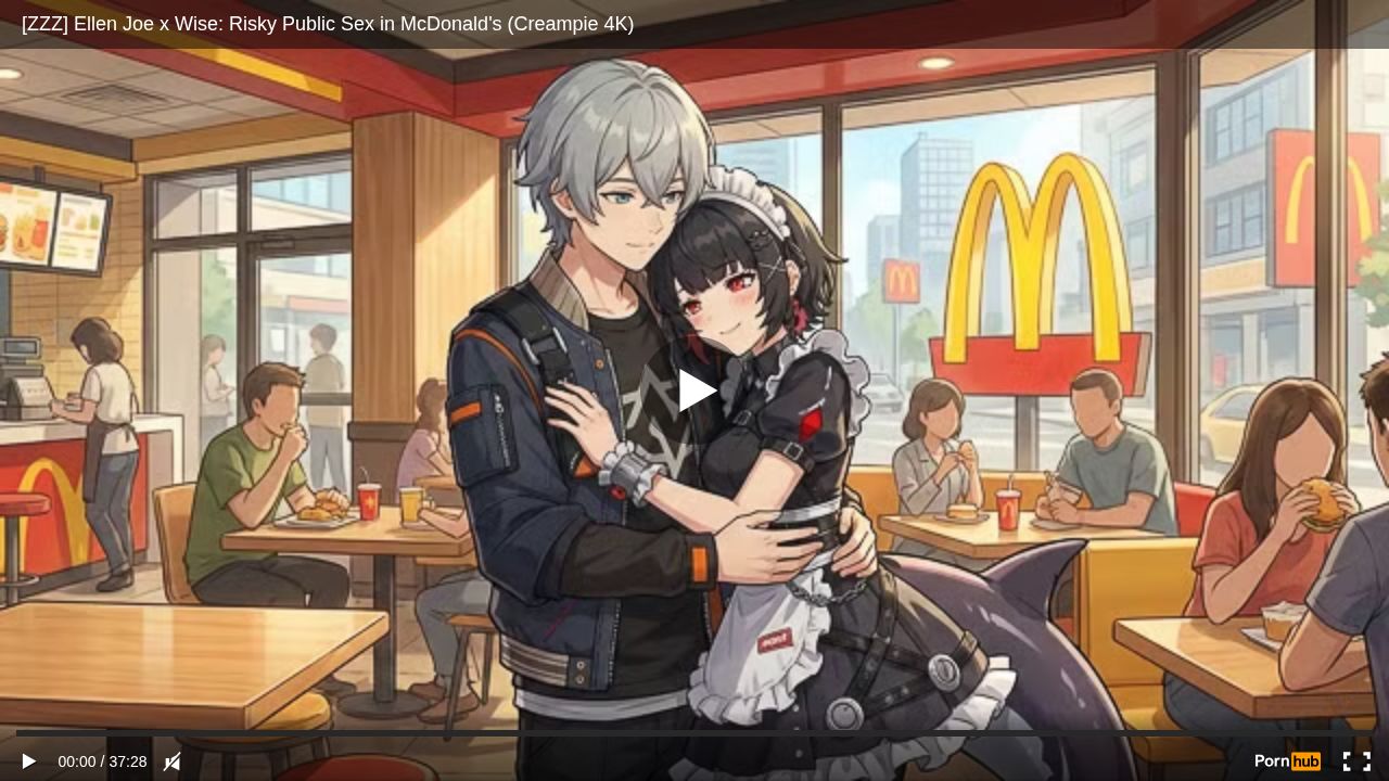 [ZZZ] Ellen Joe x Wise: Risky Public Sex in McDonalds (Creampie 4K)