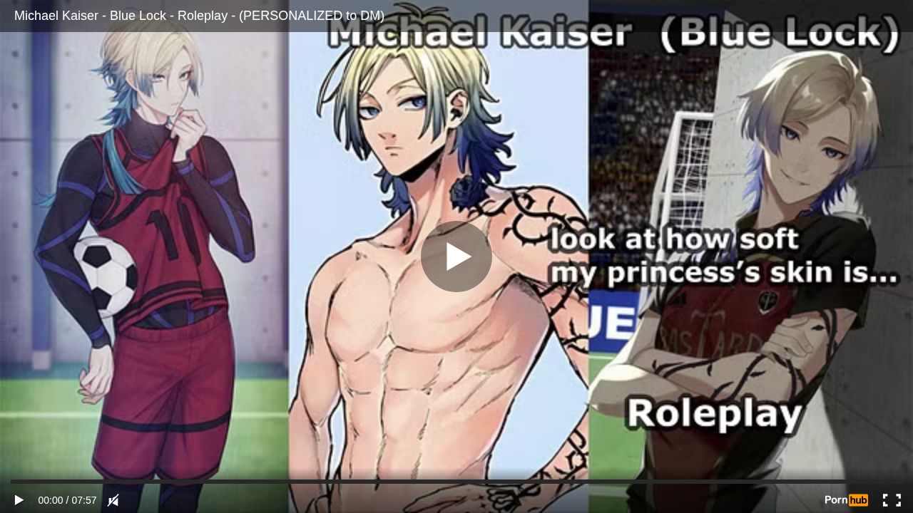 Michael Kaiser - Blue Lock - Roleplay - (PERSONALIZED to DM)