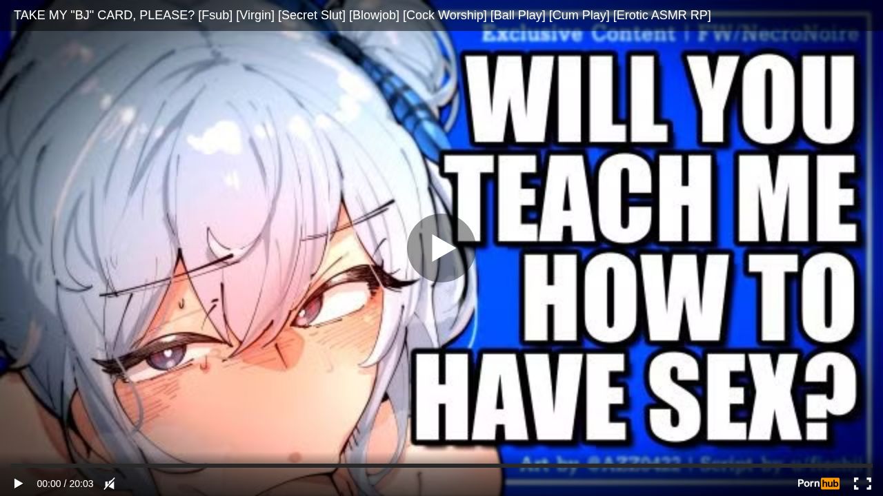 TAKE MY BJ CARD, PLEASE? [Fsub] [Virgin] [Secret Slut] [Blowjob] [Cock Worship] [Ball Play] [Cum Play] [Erotic ASMR RP]