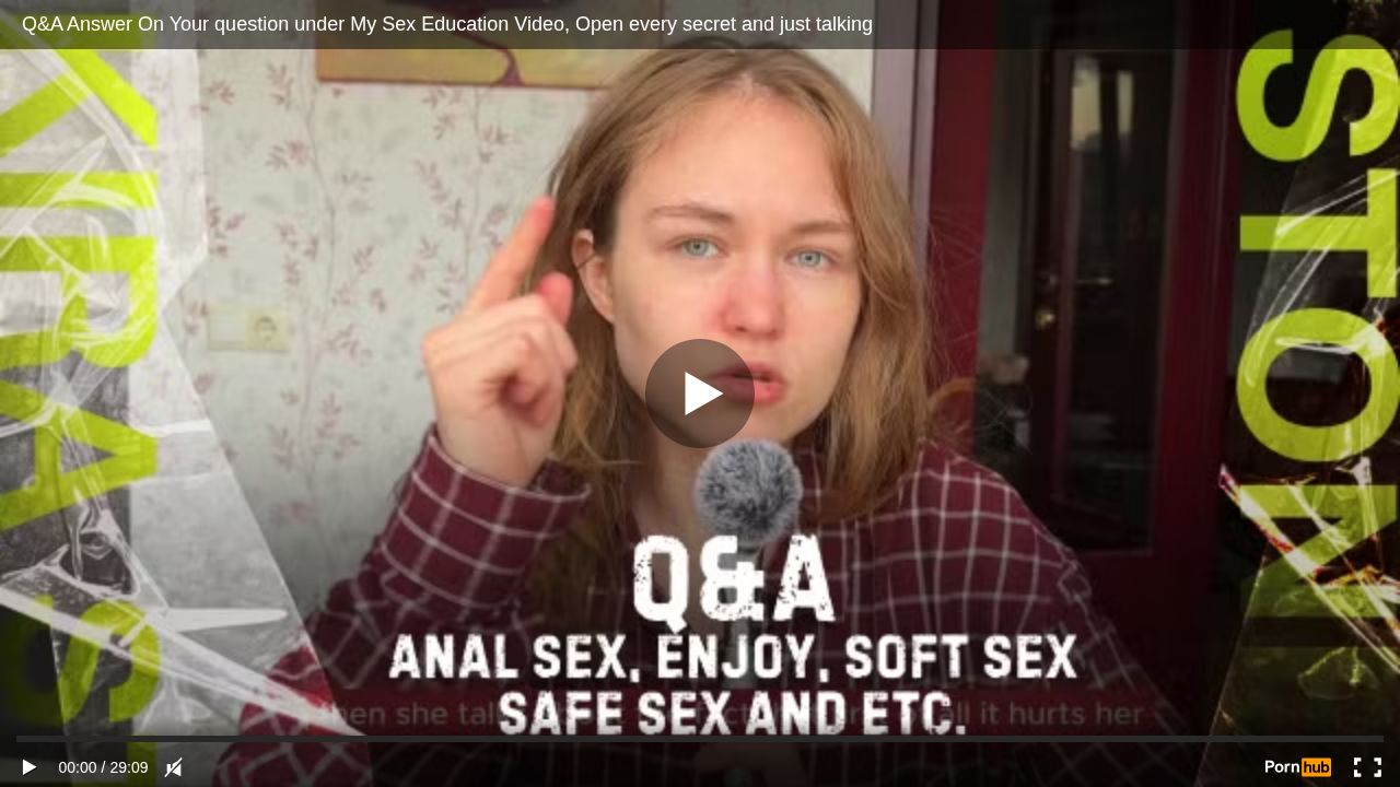 Q&A Answer On Your question under My Sex Education Video, Open every secret and just talking