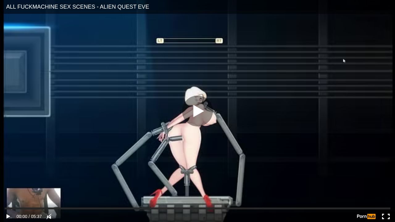 ALL FUCKMACHINE SEX SCENES - ALIEN QUEST EVE