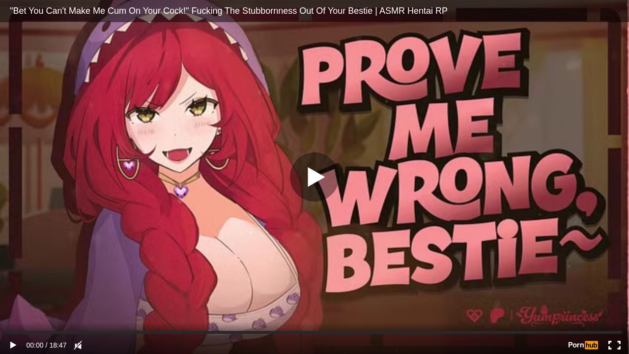 Bet You Cant Make Me Cum On Your Cock! Fucking The Stubbornness Out Of Your Bestie ASMR Hentai RP