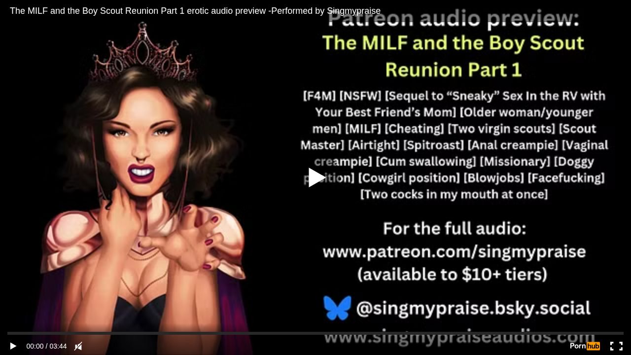 The MILF and the Boy Scout Reunion Part 1 erotic audio preview -Performed by Singmypraise